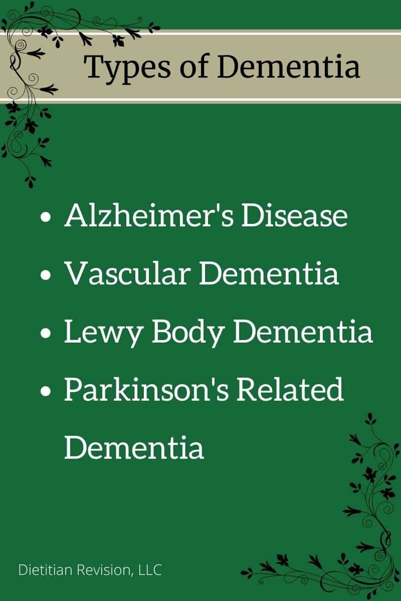 List of types of dementia on green & beige background: alzheimer's disease, vascular dementia, lewy body dementia, parkinson's related dementia